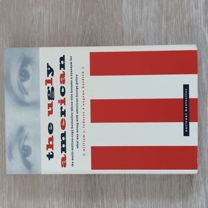 The Ugly American by William J. Lederer and Eugene Burdick